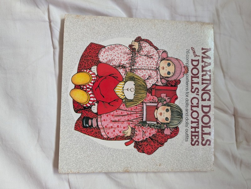 1989 Making Dolls and Dolls Clothes Pattern Book Lia van Steenderen Exley