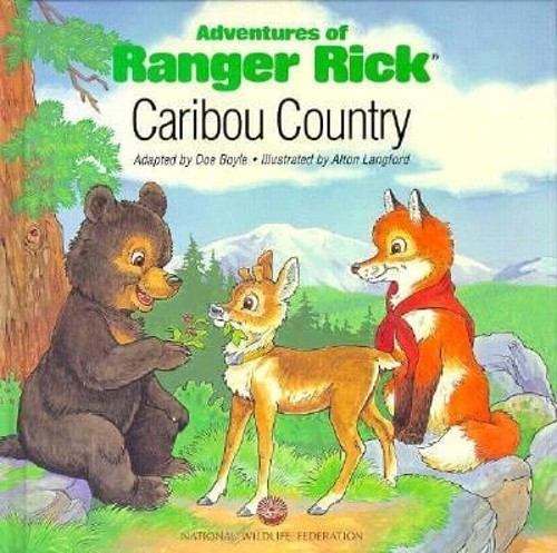 Caribou Country : From an Original Article Which Appeared in Rang