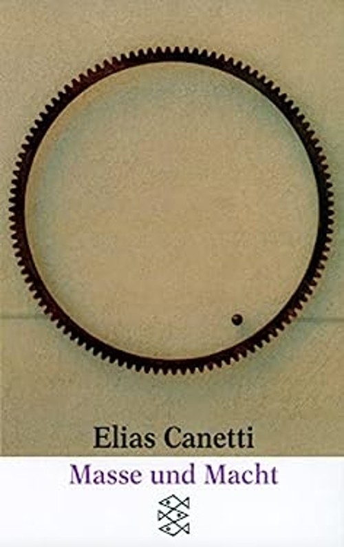 Masse und Macht elias-canetti