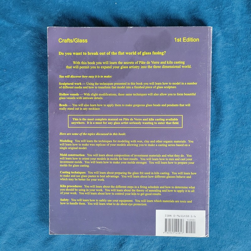 PATE DE VERRE AND KILN CASTING OF GLASS ; ISBN 0-9651458-1-6 ; 198 PAGES gallery