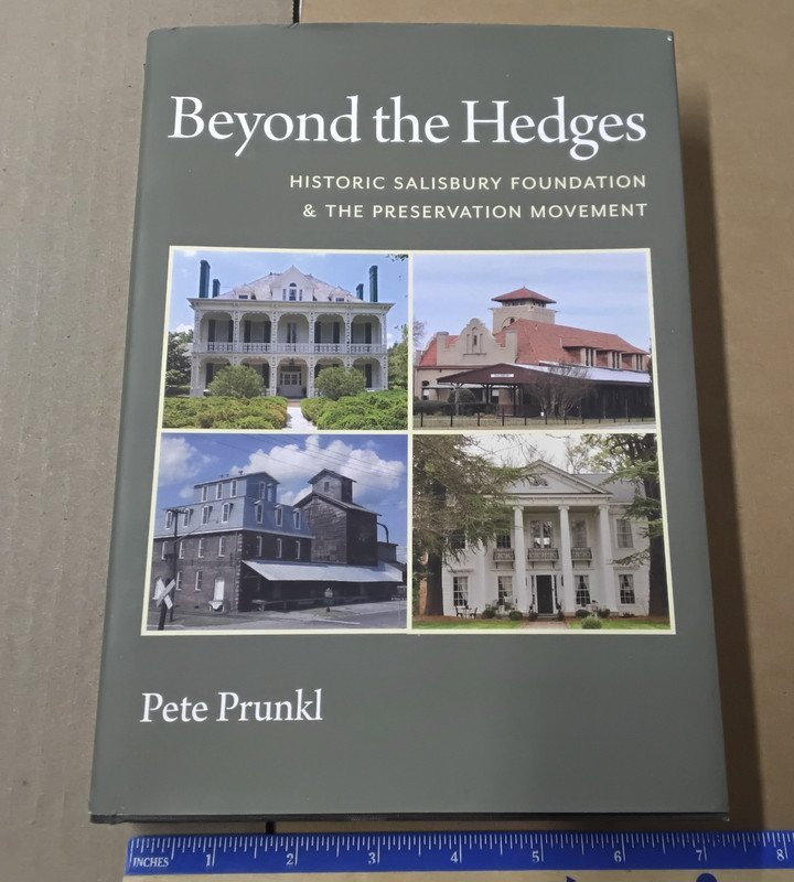 Beyond The Hedges Historic Salisbury NC homes business Preservation book signed