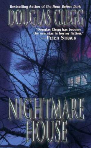 Nightmare House – Mass Market Paperback By Clegg, Douglas – GOOD