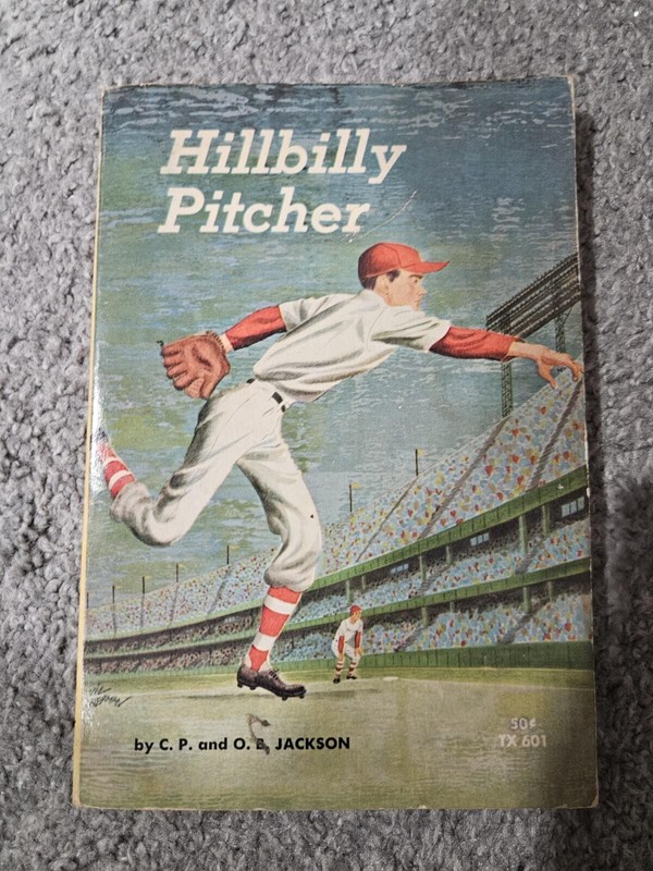 HILLBILLY PITCHER by C.P. and O.B. Jackson 1965 1st Print Scholastic TX 601 7737