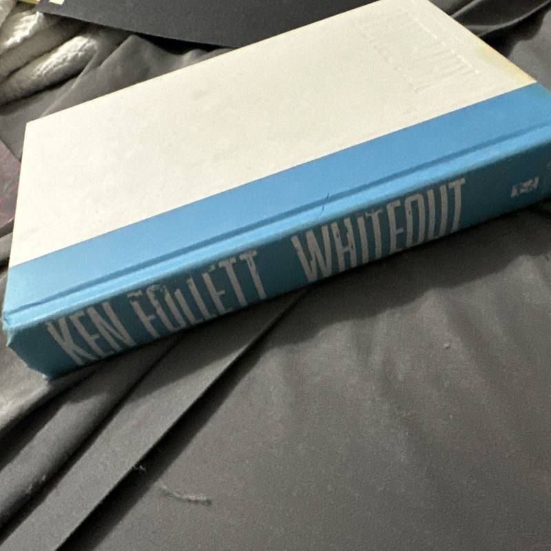 Whiteout by Ken Follett (2004, Hardcover)