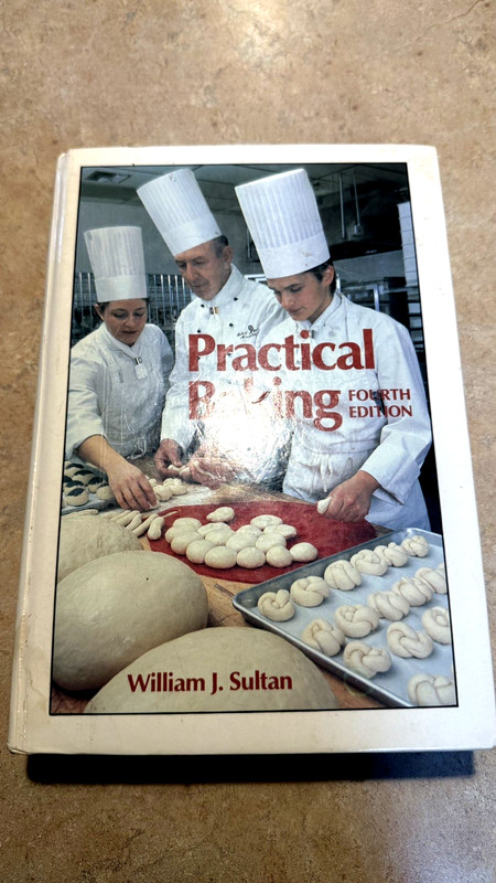 Practical Baking 4th Edition, by William J. Sultan HB Cookbook