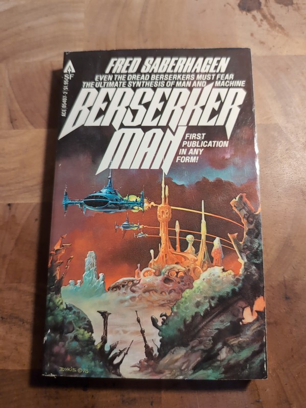 Berserker Man by Fred Saberhagen; PB G Ace 1979
