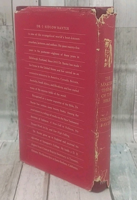 The Master Theme Of The Bible J. Sidlow Baxter 1st Edition November 1973 HCDJ gallery