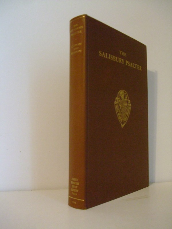 The Salisbury Psalter Edited from Salisbury Cathedral Ms. 150. Oxford, 1969