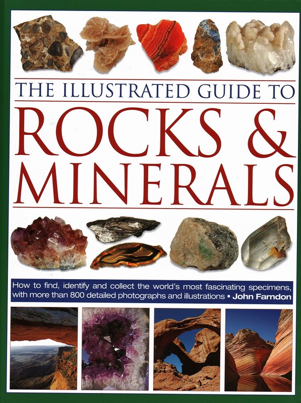 The Illustrated Guide to Rocks and Minerals: Ho, Farndon Hardcover..