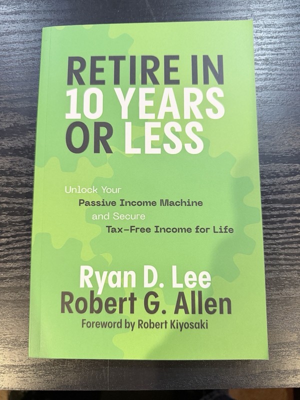 Ryan D. Lee & Robert G. Allen Retire in 10 Years or Less PB 2023 Foreword