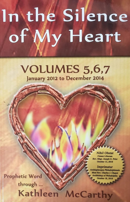 In the Silence of My Heart: Volume 5, 6, 7 – January 2012 to December 2014