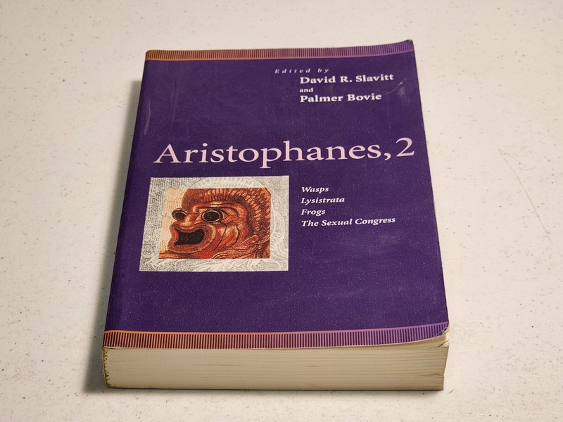 Aristophanes, 2: Wasps, Lysistrata, Frogs, The Sexual Congress (Penn Greek Dram,