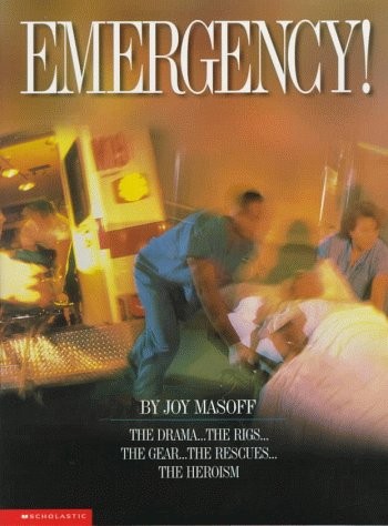 Emergency! - Masoff, Joy|Michaud, Brian|Escobedo, Peter - Very Good - See co...