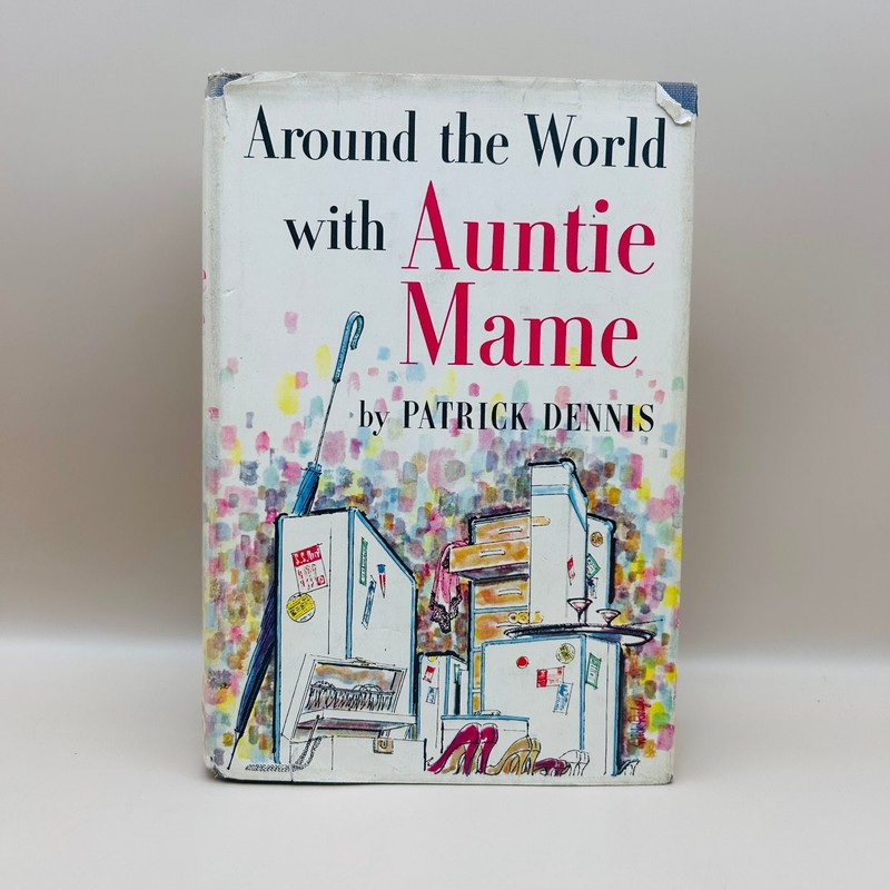 Around the World with Auntie Mame Patrick Dennis 1958 First Edition Fiction
