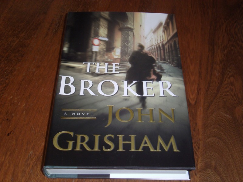 Broker : A Novel by John Grisham (2005) Hardcover