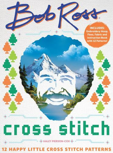 Bob Ross Cross Stitch: 12 Happy Little Cross Stitch Patterns – Includes: Embroi