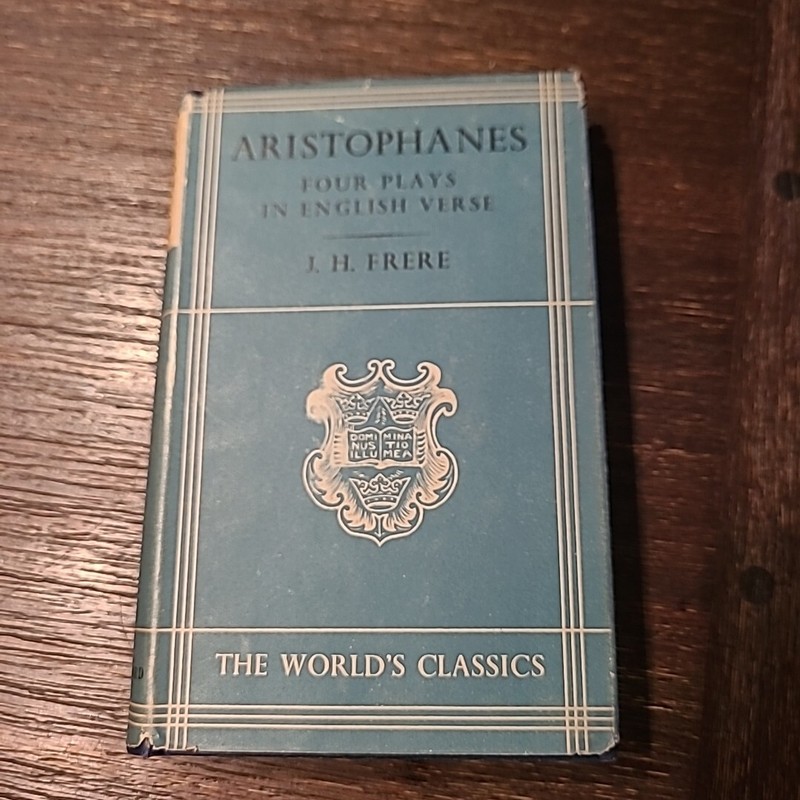 Aristophanes Four Plays In English Verse(Hardback Book)J. H. Frere Good Dj Hc