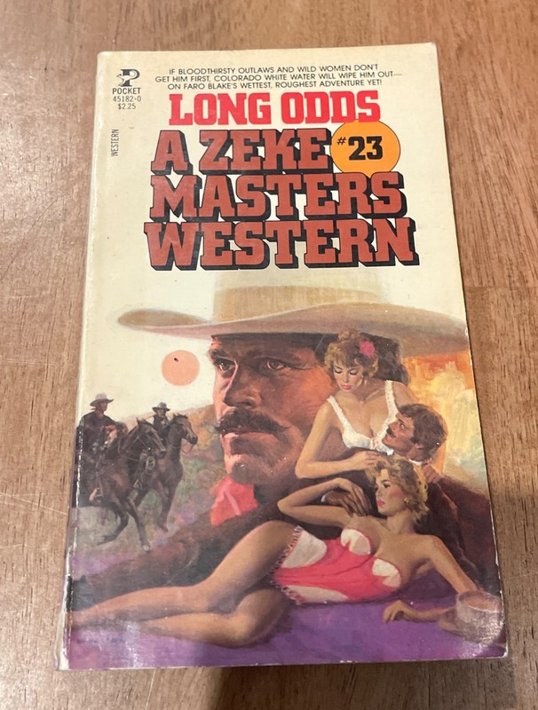 Long Odds (Zeke Masters Western, #23) by Zeke Masters