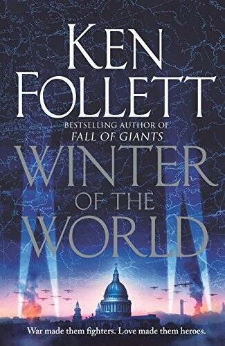 Winter of the World (The Century Trilogy) – Paperback By Follett, Ken – GOOD