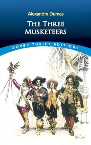 The Three Musketeers (Dover Thrift Editions) – Paperback – GOOD