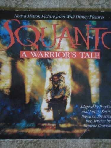 Squanto: A Warrior’s Tale – Paperback, by Fontes Ron; Korman Justine – Very Good