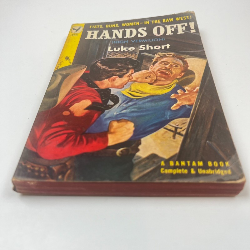 Hands Off! Luke Short PB 1st Bantam #703 (1949) Printing Western Paperback PB gallery