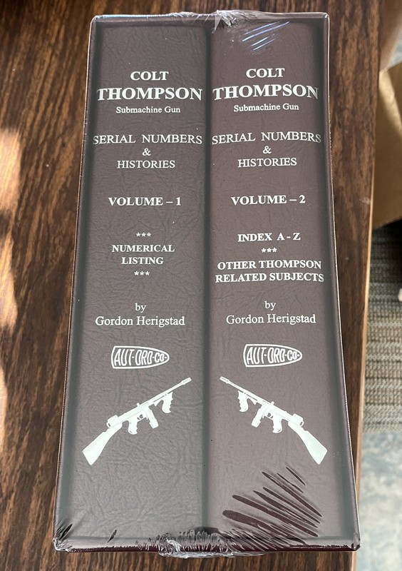 COLT THOMPSON SUBMACHINE GUN SERIAL NUMBERS & HISTORIES BOOK by Gordon Herigstad