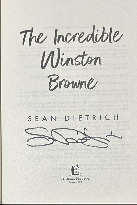 *SIGNED* The Incredible Winston Browne by Sean Dietrich 1st/ 1st 2021 *New!* gallery
