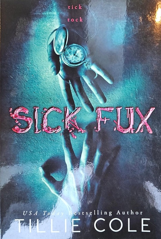 Sick Fux by Tillie Cole, Paperback gallery