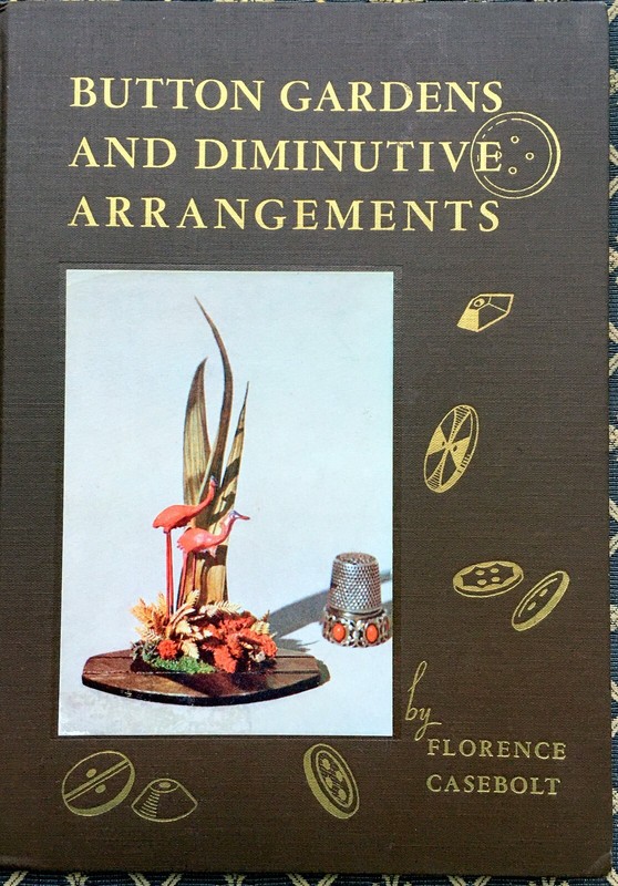 Button Gardens by Florence Casebolt