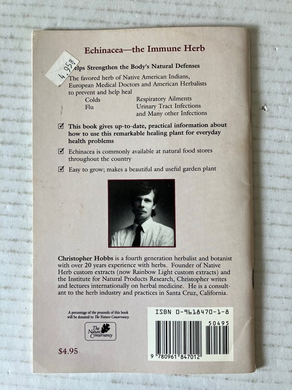 Echinacea The Immune Herb Christopher Hobbs 1990 3rd Printing Botanica Press PB gallery