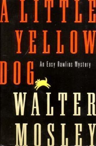 Little Yellow Dog by Mosley, Walter