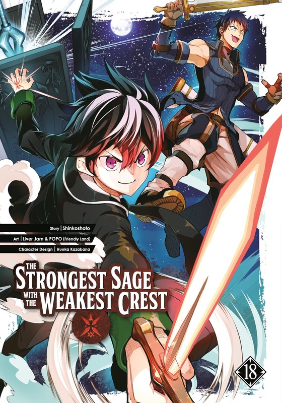 The Strongest Sage with the Weakest Crest 18, Shinkoshoto,Liver Jam & POPO (Frie
