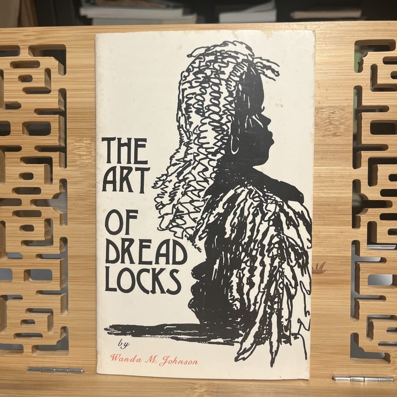 Vtg. Book The Art Of Dreadlocks By Wanda M. Johnson Including A History 35 Pages