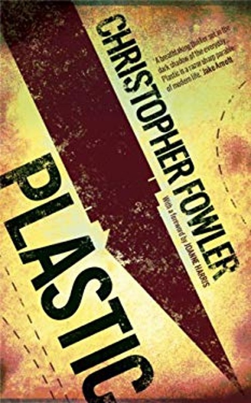 Plastic Mass Market Paperbound Christopher Fowler