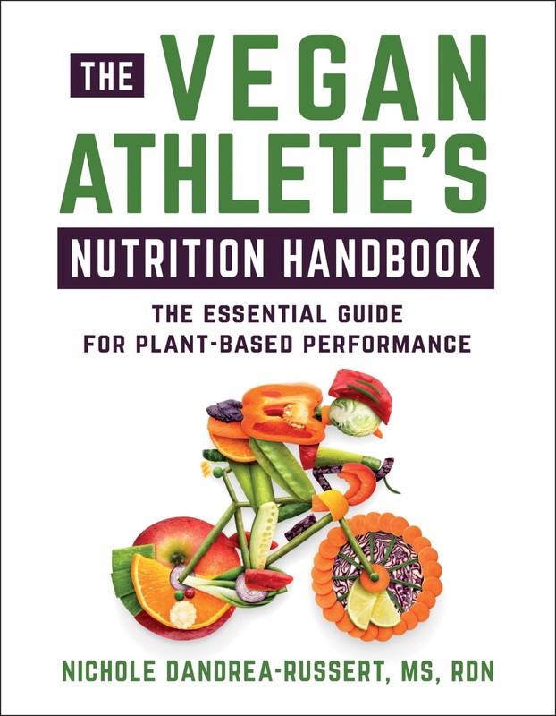 The Vegan Athlete’s Nutrition Handbook: The Essential Guide for Plant-Based …