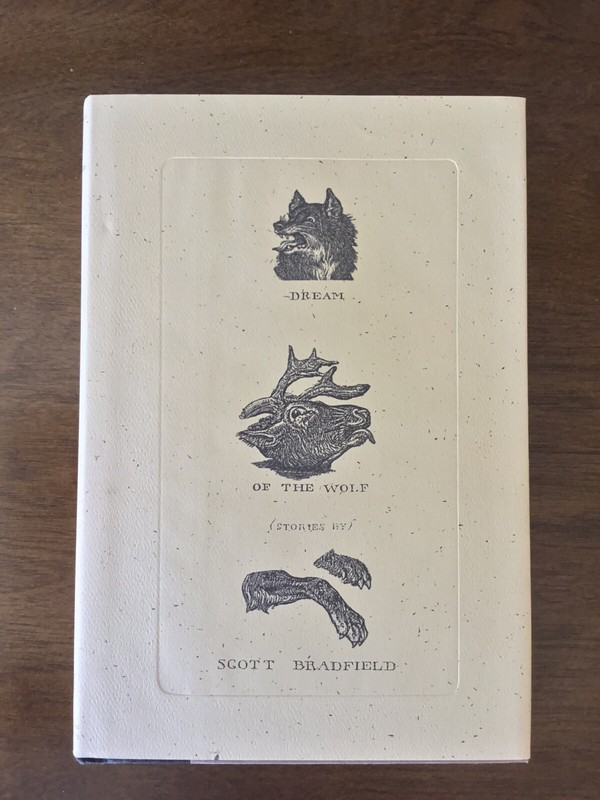 Scott Bradfield DREAM OF THE WOLF Signed Alfred A. Knopf 1990 HC/DJ