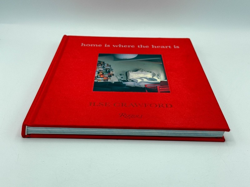 Home Is Where the Heart Is by Ilse Crawford (2005, Hardcover) by Rizzoli gallery