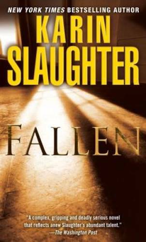 Fallen: A Novel (Will Trent) – Hardcover By Slaughter, Karin – GOOD